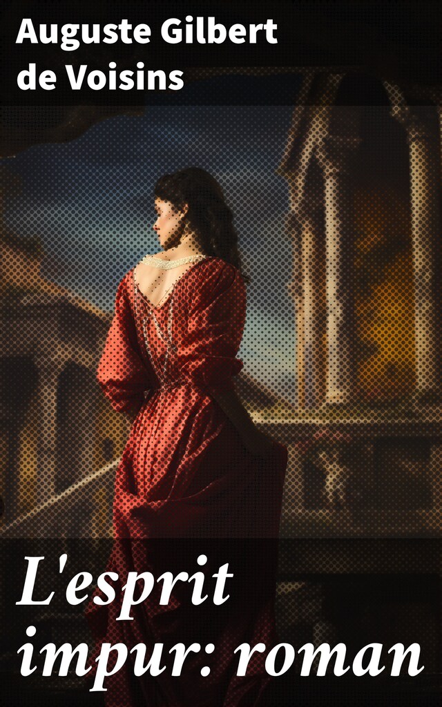 Book cover for L'esprit impur: roman