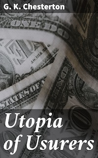 Utopia of Usurers