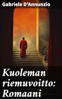 Kuoleman riemuvoitto: Romaani