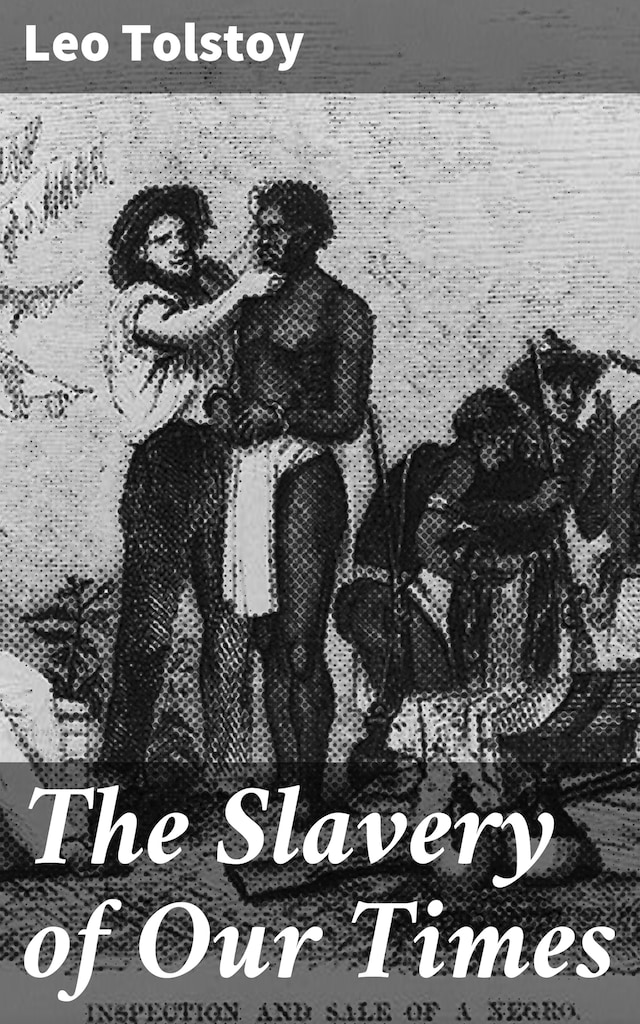 Book cover for The Slavery of Our Times