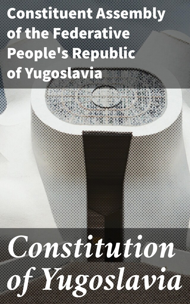 Kirjankansi teokselle Constitution of Yugoslavia