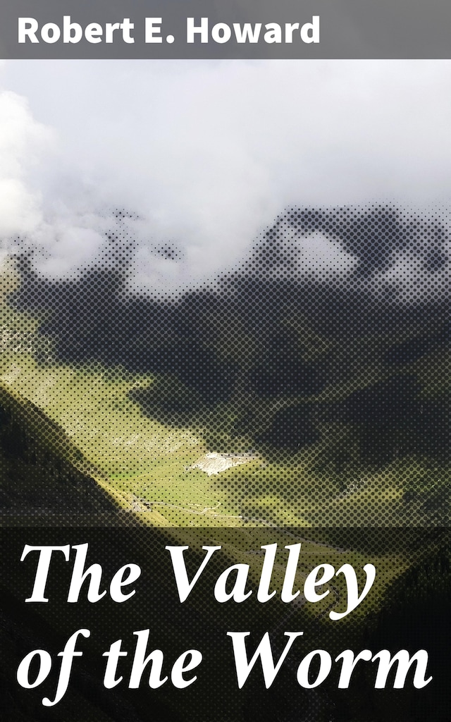 Buchcover für The Valley of the Worm