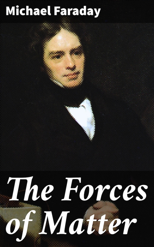 Okładka książki dla The Forces of Matter