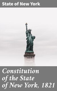 Constitution of the State of New York, 1821