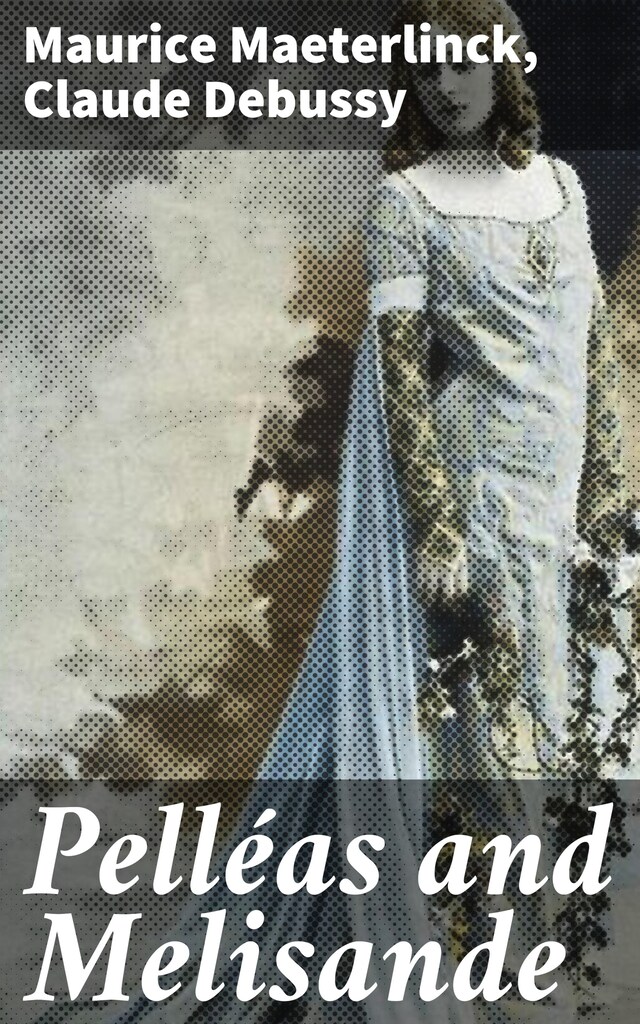 Copertina del libro per Pelléas and Melisande