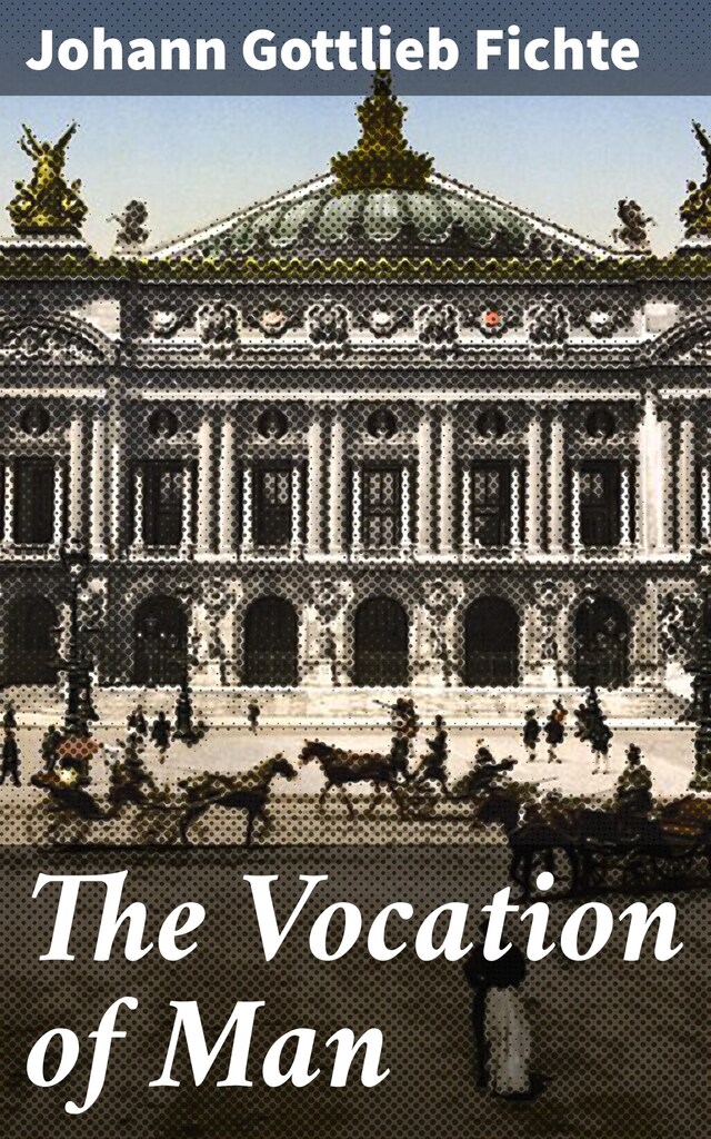 Book cover for The Vocation of Man