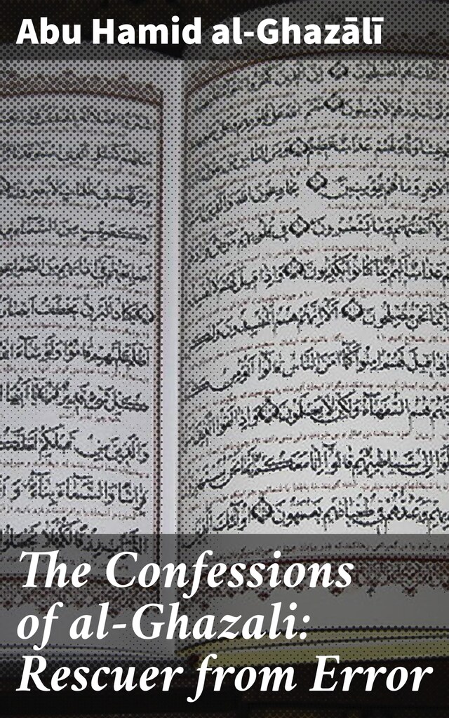 Book cover for The Confessions of al-Ghazali: Rescuer from Error