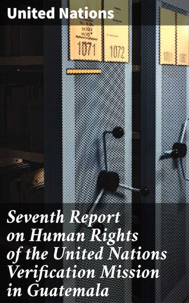 Buchcover für Seventh Report on Human Rights of the United Nations Verification Mission in Guatemala