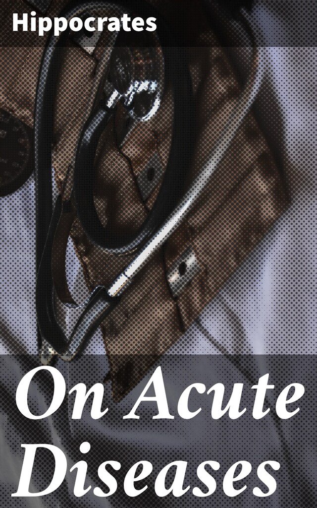 Book cover for On Acute Diseases
