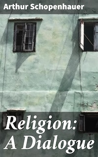 Religion: A Dialogue