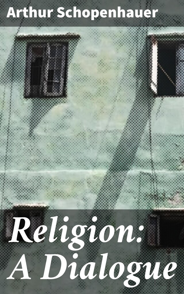 Portada de libro para Religion: A Dialogue