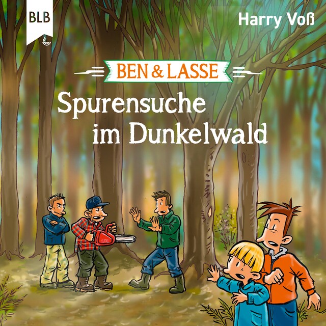 Kirjankansi teokselle Ben und Lasse - Spurensuche im Dunkelwald