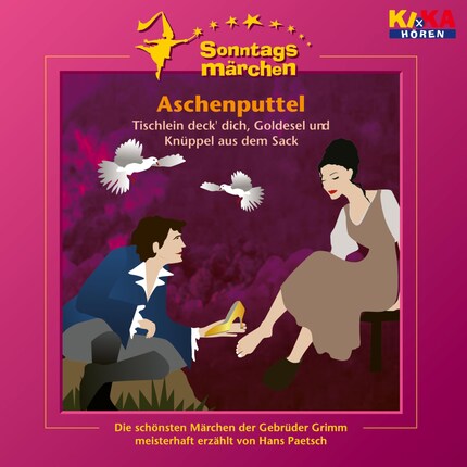 Aschenputtel / Tischlein deck' dich, Goldesel und Knüppel aus dem Sack (KI.KA Sonntagsmärchen) bookCoverFor