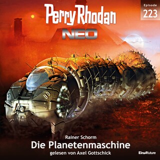 Perry Rhodan Neo 223: Die Planetenmaschine als Hörbuch