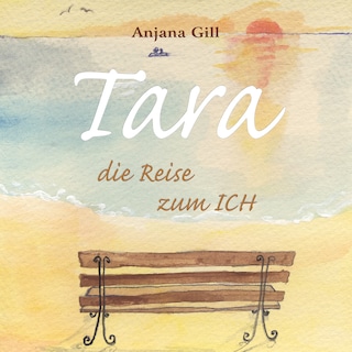Tara - Die Reise zum Ich als Hörbuch