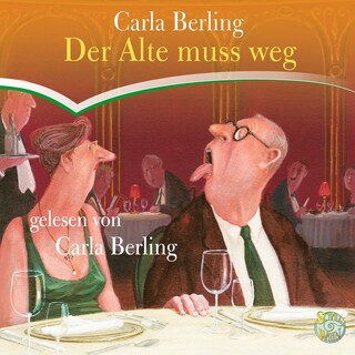 Der Alte muss weg als Hörbuch