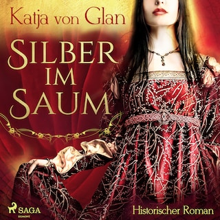 Silber im Saum als Hörbuch