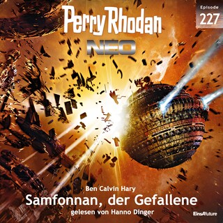 Perry Rhodan Neo 227: Samfonnan, der Gefallene als Hörbuch