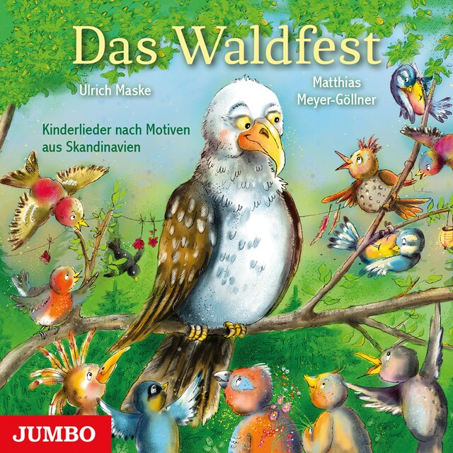 Kirjankansi teokselle Das Waldfest. Kinderlieder nach Motiven aus Skandinavien