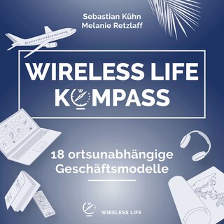 Wireless Life Kompass als Hörbuch