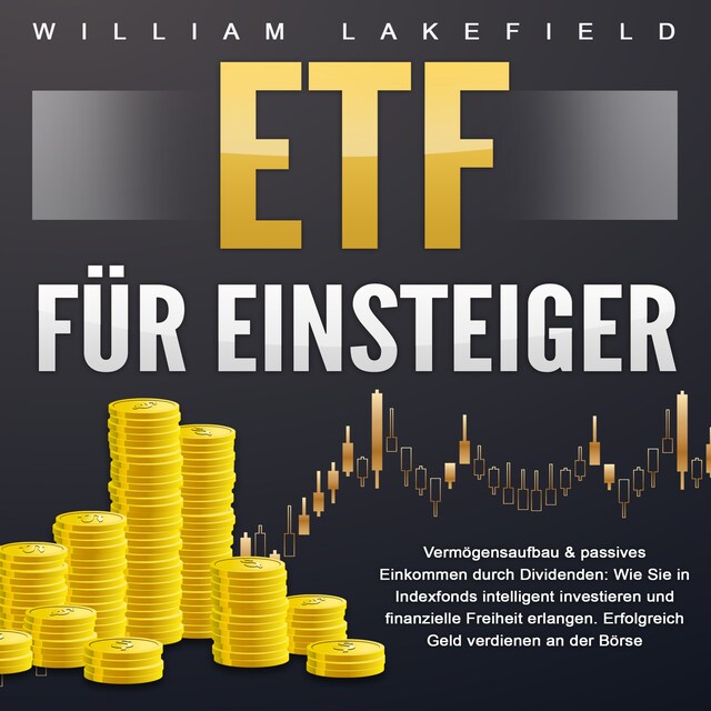 Portada de libro para ETF für Einsteiger - Vermögensaufbau & passives Einkommen durch Dividenden