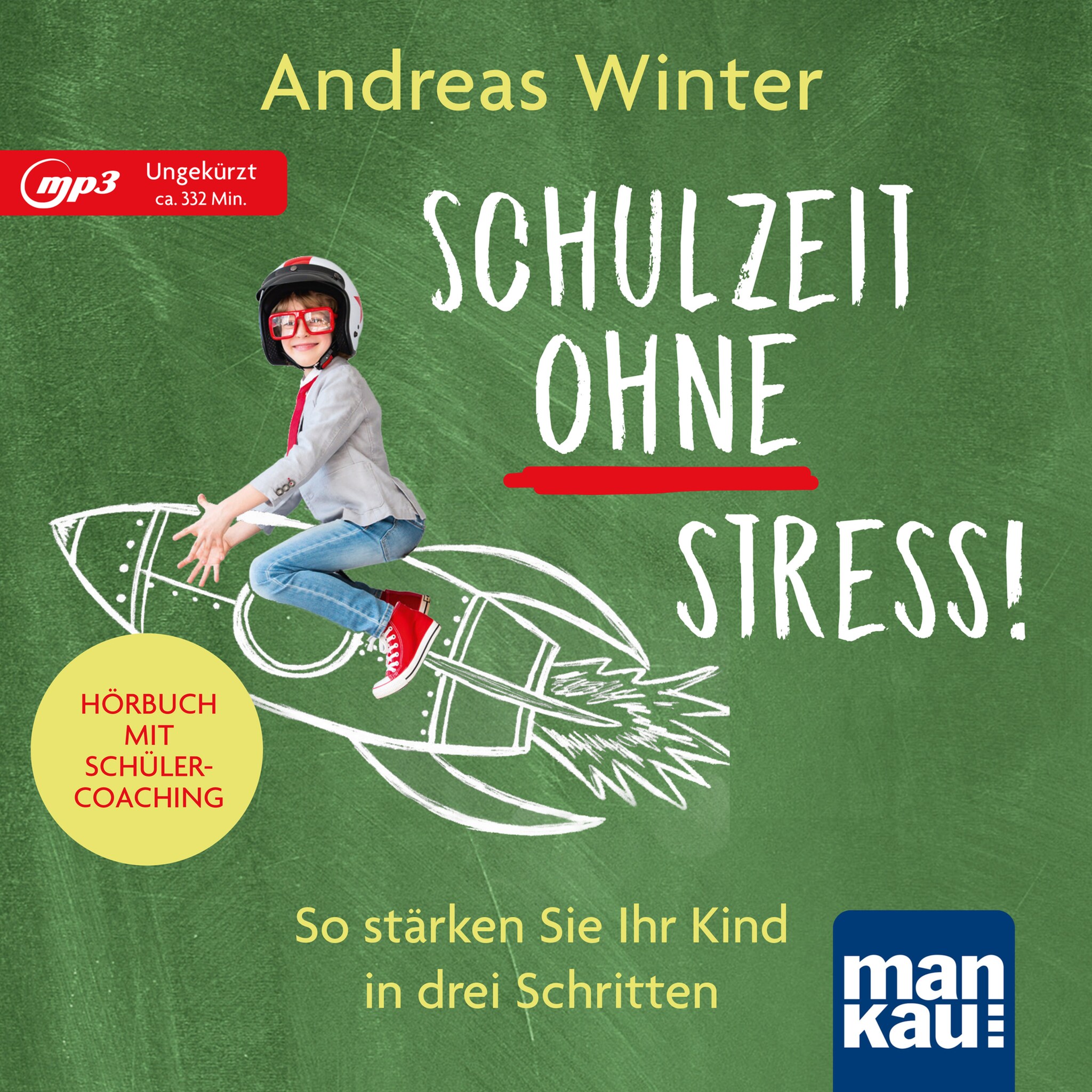 Schulzeit ohne Stress! Hörbuch mit Schülercoaching ilmaiseksi