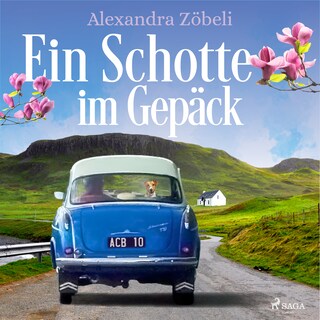Ein Schotte im Gepäck als Hörbuch