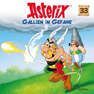 33: Gallien in Gefahr als Hörbuch