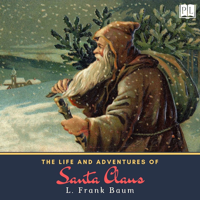 Book cover for The Life and Adventures of Santa Claus
