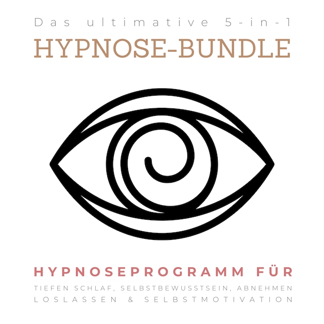Buchcover für Das ultimative 5-in-1 Hypnose-Bundle