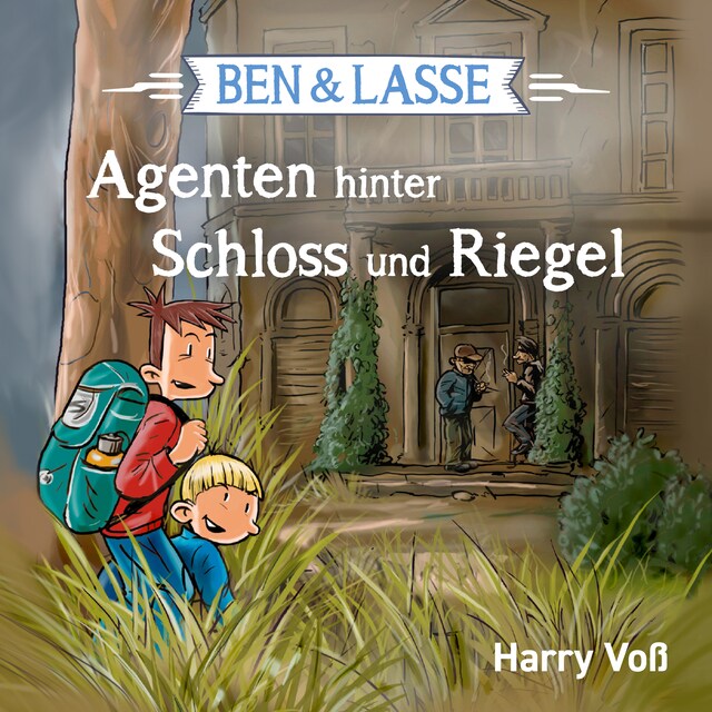 Book cover for Ben und Lasse - Agenten hinter Schloss und Riegel