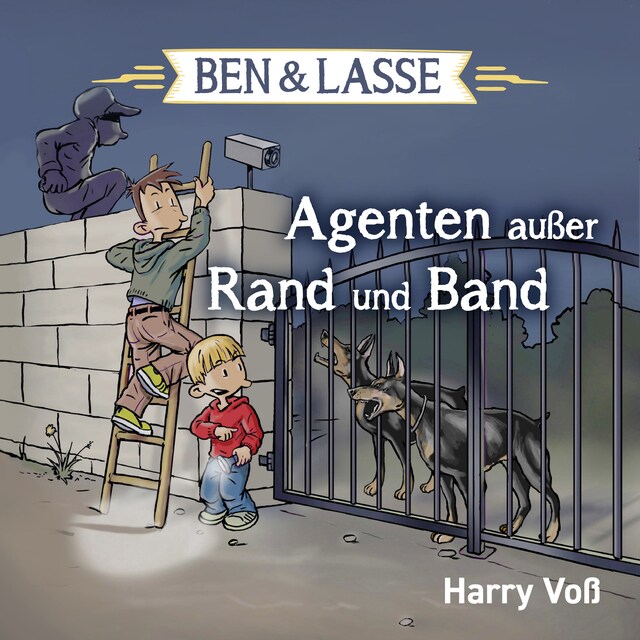 Book cover for Ben und Lasse - Agenten außer Rand und Band