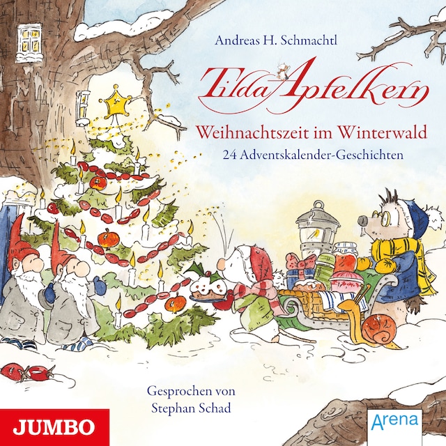 Kirjankansi teokselle Tilda Apfelkern. Weihnachtszeit im Winterwald. 24 Adventskalender-Geschichten