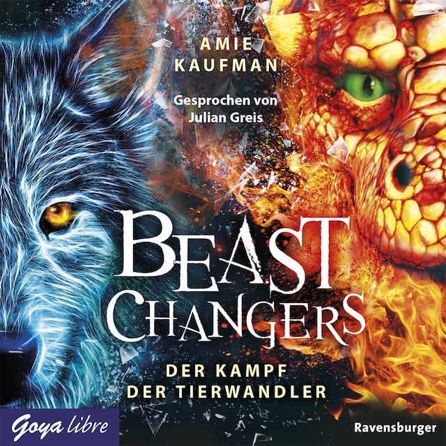 Kirjankansi teokselle Beast Changers. Der Kampf der Tierwandler [Band 3 (Ungekürzt)]