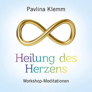 HEILUNG DES HERZENS als Hörbuch