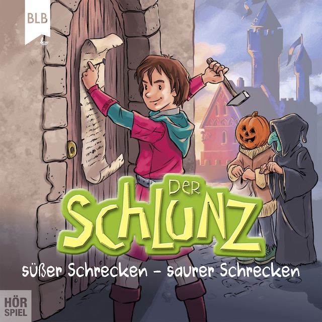 Book cover for Der Schlunz - Süßer Schrecken, saurer Schrecken