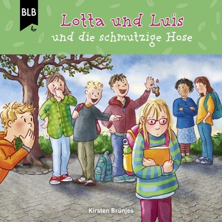 Lotta und Luis und die schmutzige Hose als Hörbuch