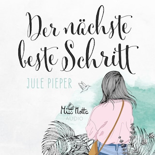 Der nächste beste Schritt als Hörbuch