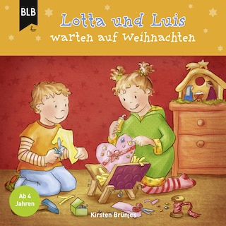 Lotta und Luis warten auf Weihnachten als Hörbuch