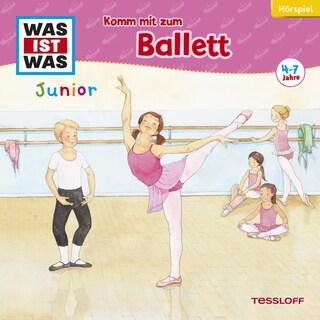 31: Komm mit zum Ballett als Hörbuch