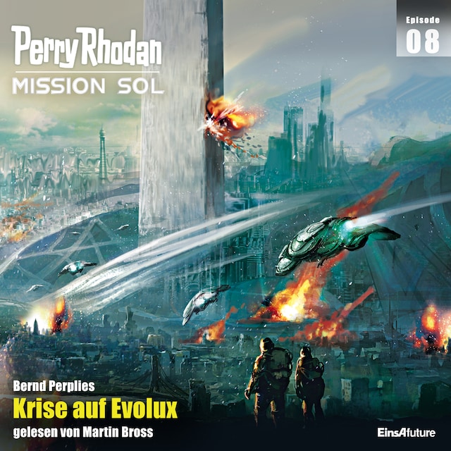 Bokomslag for Perry Rhodan Mission SOL Episode 08: Krise auf Evolux