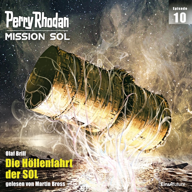 Book cover for Perry Rhodan Mission SOL Episode 10: Die Höllenfahrt der SOL