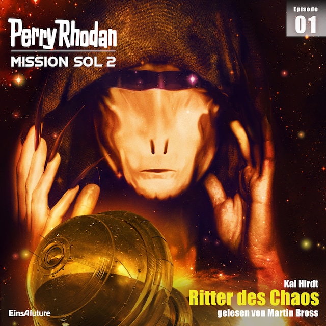 Book cover for Perry Rhodan Mission SOL 2 Episode 01: Ritter des Chaos