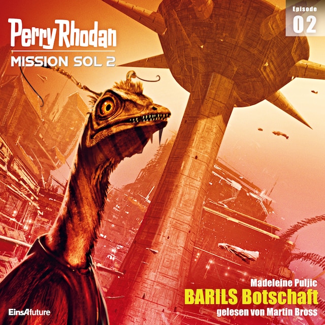 Book cover for Perry Rhodan Mission SOL 2 Episode 02: BARILS Botschaft