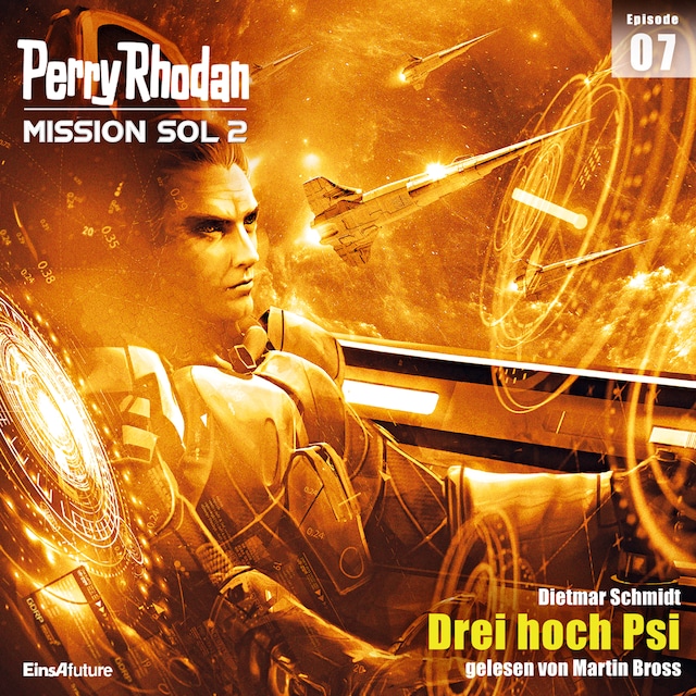 Book cover for Perry Rhodan Mission SOL 2 Episode 07: Drei hoch Psi