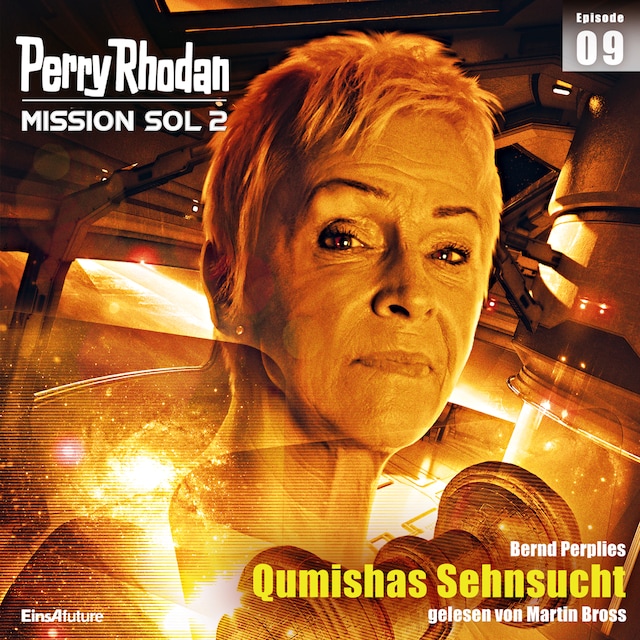 Kirjankansi teokselle Perry Rhodan Mission SOL 2 Episode 09: Qumishas Sehnsucht