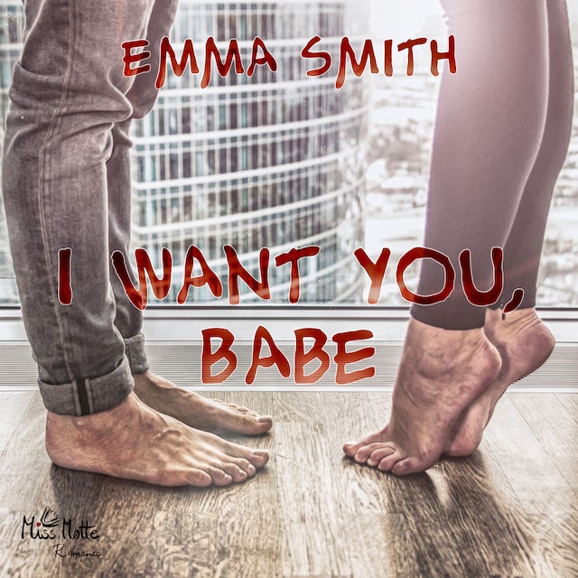 Book cover for I want you, Babe