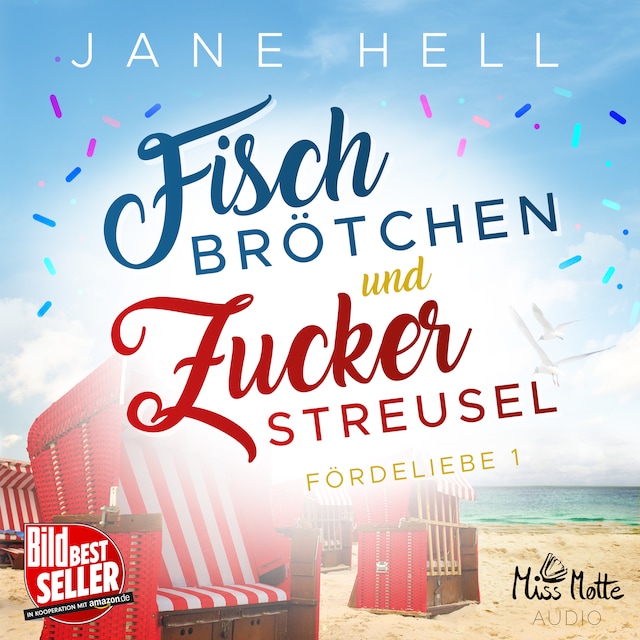 Portada de libro para Fischbrötchen und Zuckerstreusel: Ein Ostseeroman | Fördeliebe 1