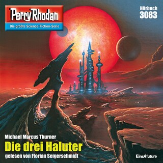 Perry Rhodan 3083: Die drei Haluter als Hörbuch