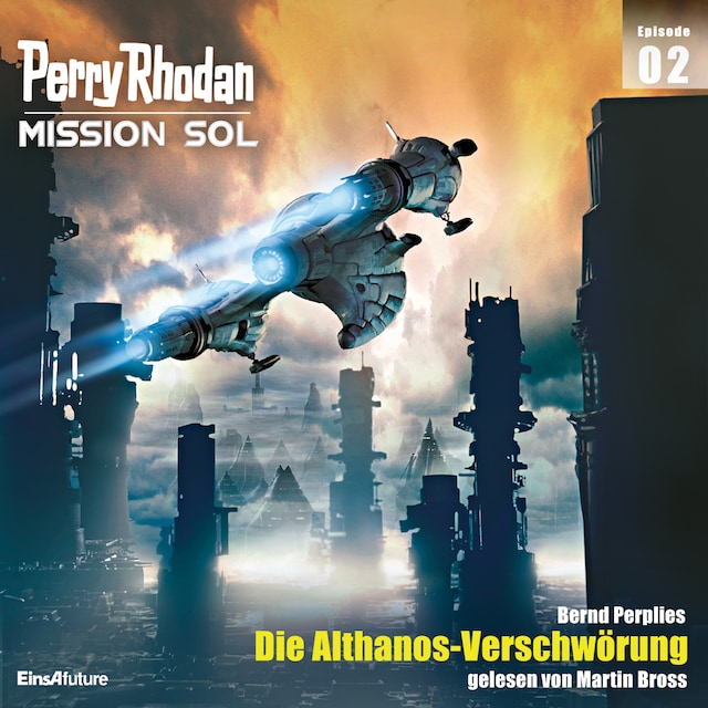 Book cover for Perry Rhodan Mission SOL Episode 02: Die Althanos-Verschwörung